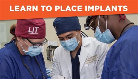 Learn to Place Implants on Live Patients .